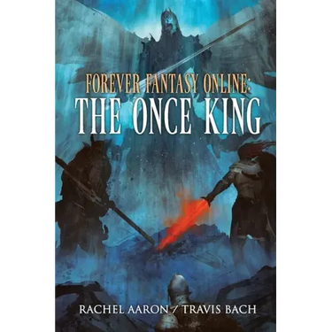 The Once King: FFO Book 3