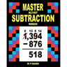 Master Multi-Digit Subtraction Workbook