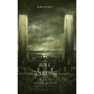 A Rule of Queens (Book #13 in the Sorcerer's Ring)