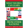 What Nigeria Can Learn From Other Nations