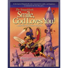 The Snugeldorfs, Smile God Loves You