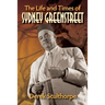 The Life and Times of Sydney Greenstreet