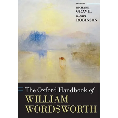 The Oxford Handbook of William Wordsworth