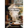 Prudent Survival: Feed Your Family On a Budget