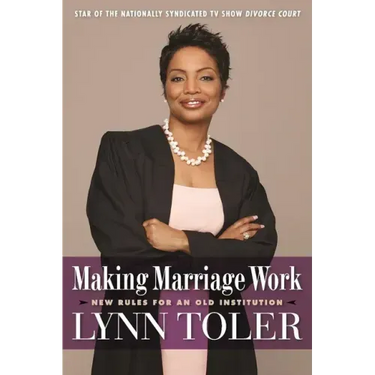 Making Marriage Work: New Rules for an Old Institution