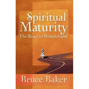 Spiritual Maturity: The Road to Wonderland