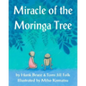Miracle of the Moringa Tree