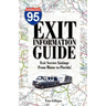 The I-95 Exit Information Guide: 6Th Edition