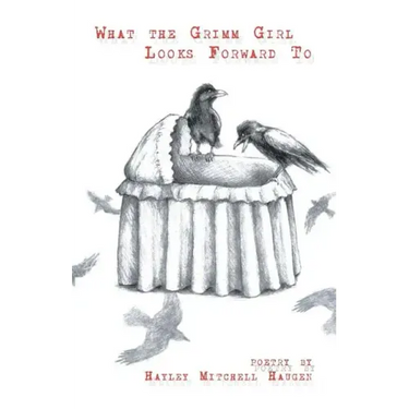 What the Grimm Girl Looks Forward To