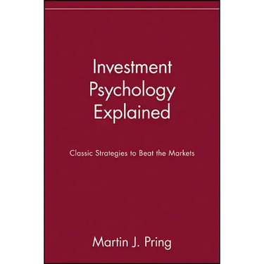 Investment Psychology Explained: Classic Strategies to Beat the Markets
