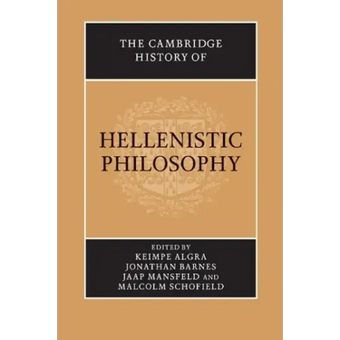 The Cambridge History of Hellenistic Philosophy
