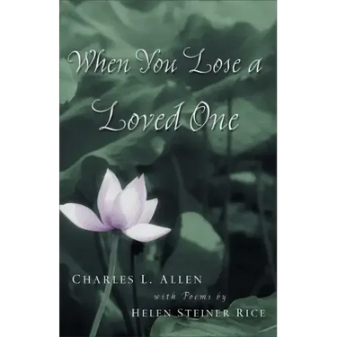 When You Lose a Loved One