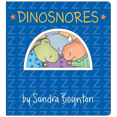 Dinosnores: Oversized Lap Board Book