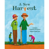 A New Harvest