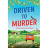 Driven to Murder