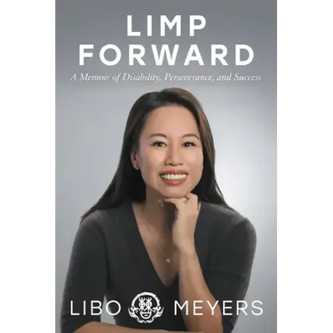 Limp Forward: A Memoir of Disability, Perseverance, and Success