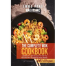 The Complete Wok Cookbook: 4 Books in 1: 280 Recipes For Stir Fry Noodles And Vegetarian Asian Dishes