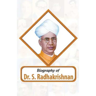 Biography of Dr. S. Radhakrishnan