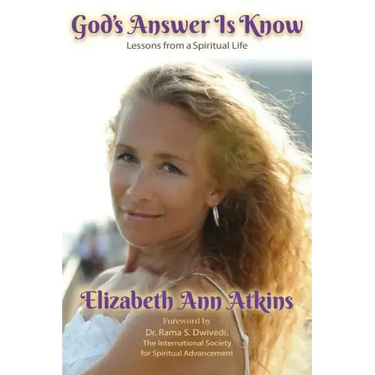 God's Answer is Know: Lessons from a Spiritual Life