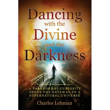 Dancing with the Divine and the Darkness