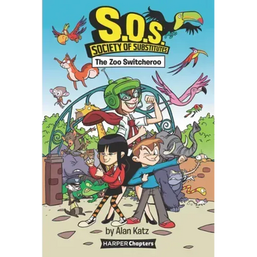 S.O.S.: Society of Substitutes #2: The Zoo Switcheroo