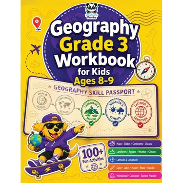 Geography Grade 3 Workbook for Kids Ages 8-9: 100+ Fun Activities on Maps, Globes, Continents, Oceans, Landforms, Regions, Weather, Climate, Latitude
