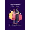 The Magic Cameo: A Love Story