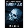 Harbinger: Ancient Purge Book 0