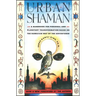 Urban Shaman