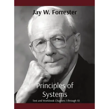 Principles of Systems: Text and Workbook Chapters 1 through 10