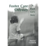 Foster Care Odyssey: A Black Girl's Story
