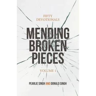 Mending Broken Pieces: Fifty Devotionals