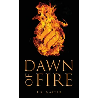 Dawn of Fire