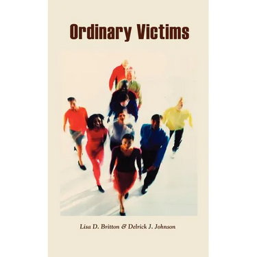 Ordinary Victims