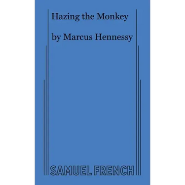 Hazing the Monkey