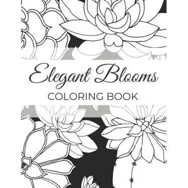 Elegant Blooms: Adult Coloring Book Gifts For Women Who Love Gardening - 50 Beautiful Floral Designs Featuring Patterns, Nature Scenes And More