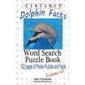 Circle It, Dolphin Facts, Word Search, Puzzle Book