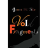 Void Fragments