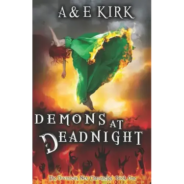 Demons at Deadnight: The Divinicus Nex Chronicles: Book One