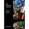 Old Testament Treasures: Reflections and Prayers on Favorite Bible Passages