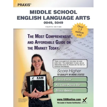 Praxis Middle School English Language Arts 0049, 5049 Teacher Certification Study Guide Test Prep