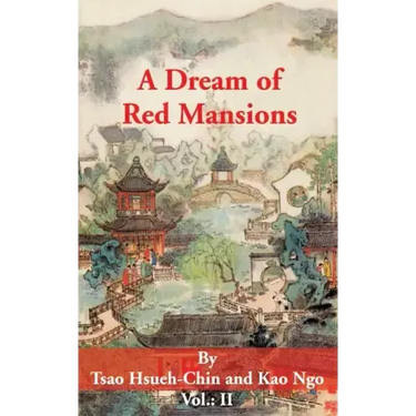 A Dream of Red Mansions: Volume II