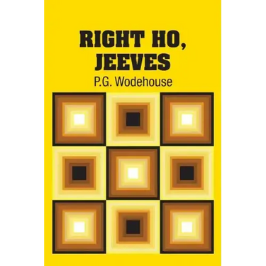 Right Ho, Jeeves