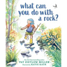 What Can You Do with a Rock?