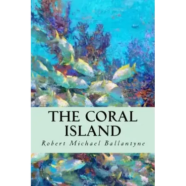 The Coral Island