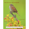His Eye Is on the Sparrow: A Devotional Inspired by Nature: Volume 2