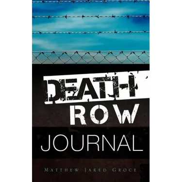 Death Row Journal