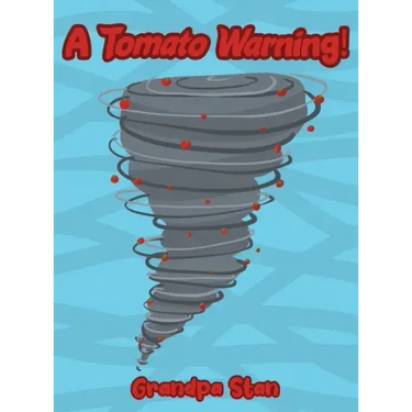 A Tomato Warning!