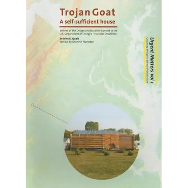 Trojan Goat: A Self-Sufficient House