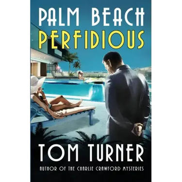 Palm Beach Perfidious